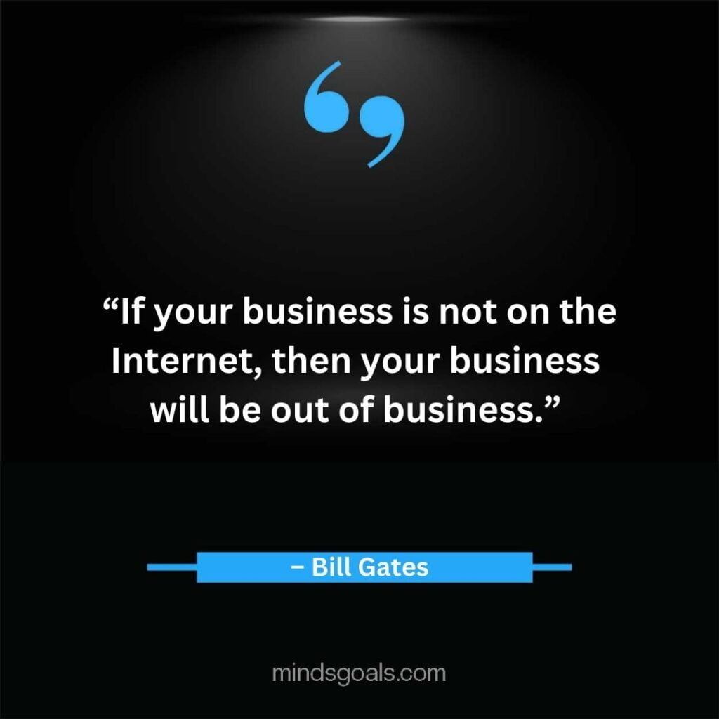 16 2 - Top 164 Bill Gates Quotes on Business, Technology, Leadership, Hard Work, Software, the Internet, and Life.