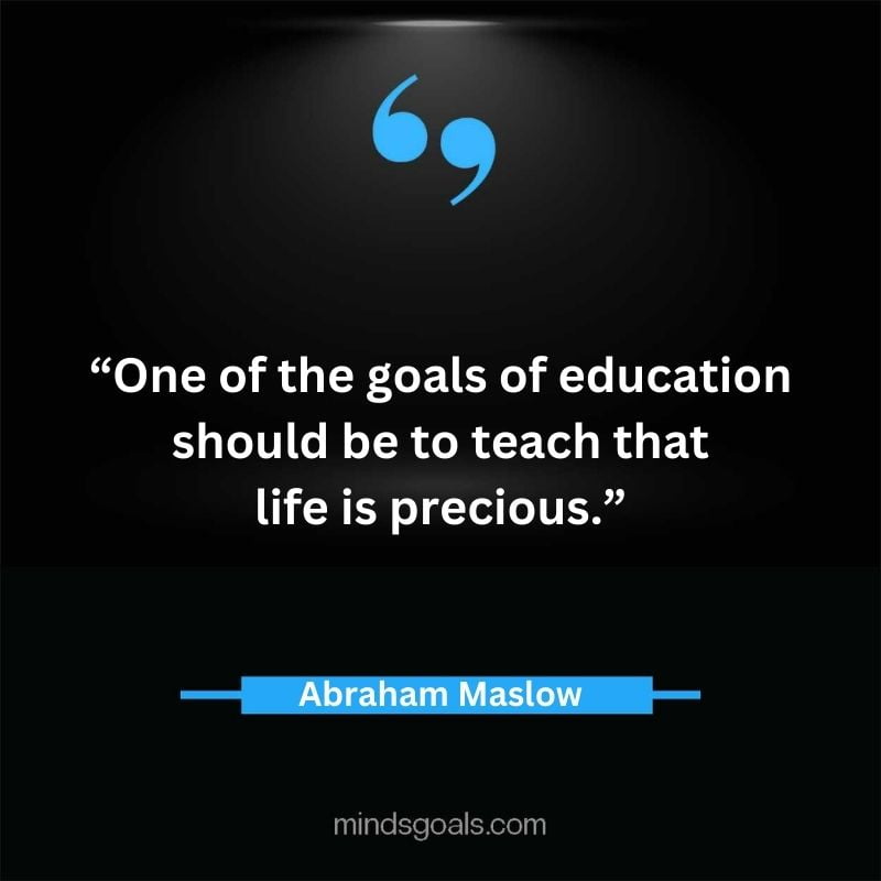 Abraham Maslow 38 - Top 94 Powerful Abraham Maslow Quotes on Human Potential, Growth, Creativity, Hard work(Success)