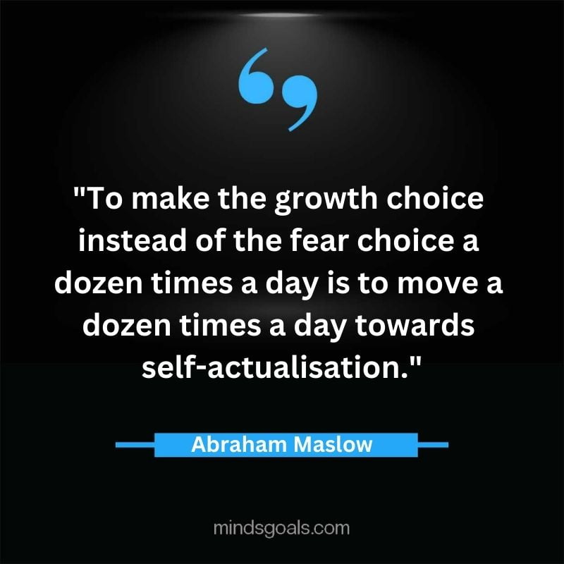 Abraham Maslow 50 - Top 94 Powerful Abraham Maslow Quotes on Human Potential, Growth, Creativity, Hard work(Success)