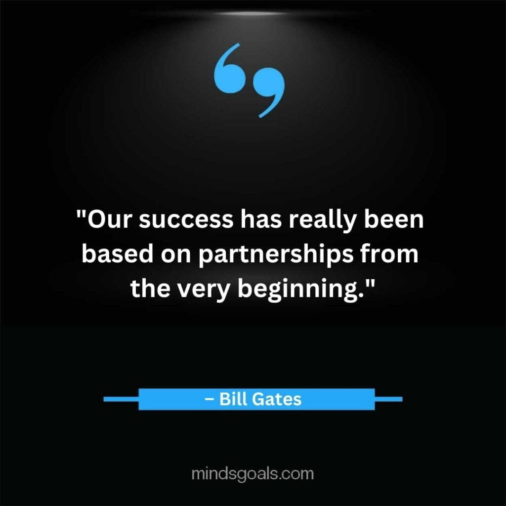 Bill Gates Quotes 25 - Top 164 Bill Gates Quotes on Business, Technology, Leadership, Hard Work, Software, the Internet, and Life.