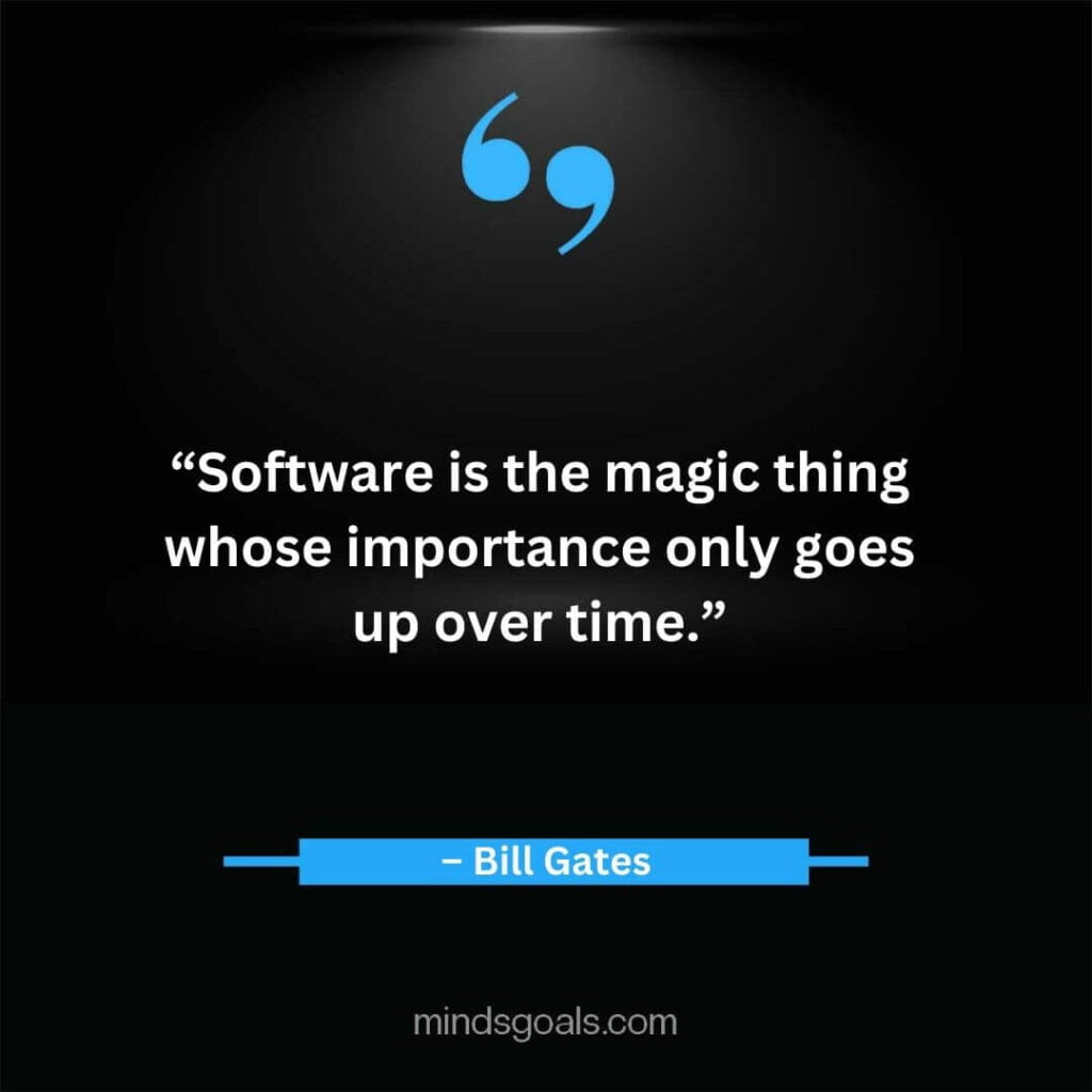 Bill Gates Quotes 3 - Top 164 Bill Gates Quotes on Business, Technology, Leadership, Hard Work, Software, the Internet, and Life.