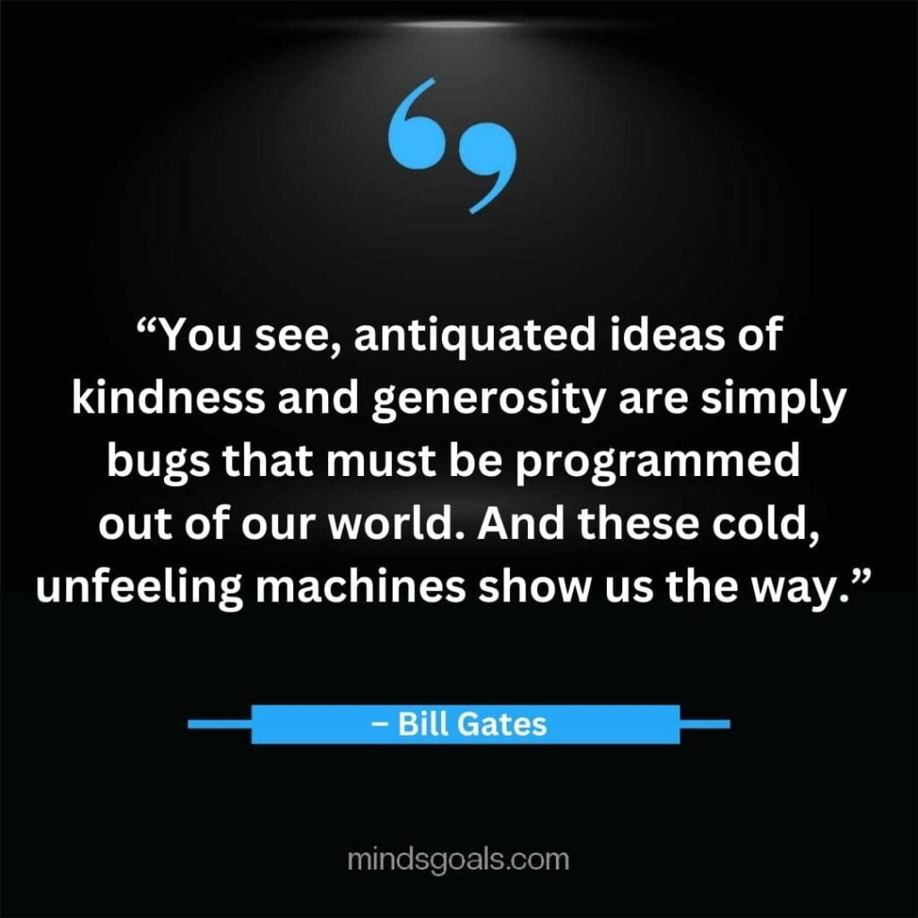 Bill Gates Quotes 64 - Top 164 Bill Gates Quotes on Business, Technology, Leadership, Hard Work, Software, the Internet, and Life.