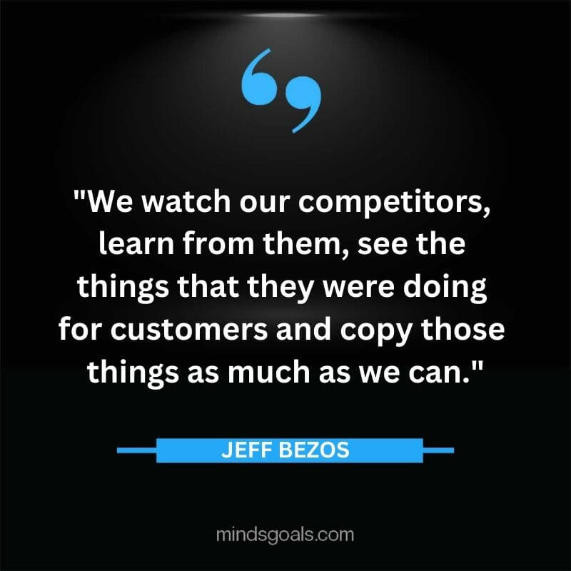 Jeff Bezos 37 - Top Best 127 Jeff Bezos Quotes On Technology, Entrepreneurship, Success, Innovation & Life.