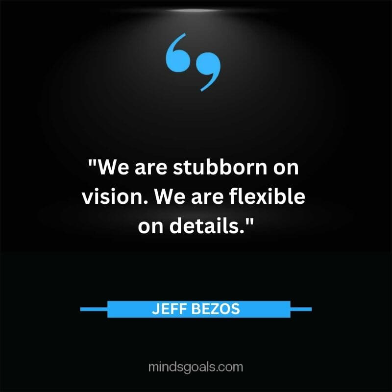 Jeff Bezos 48 - Top Best 127 Jeff Bezos Quotes On Technology, Entrepreneurship, Success, Innovation & Life.