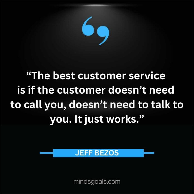 Jeff Bezos 56 - Top Best 127 Jeff Bezos Quotes On Technology, Entrepreneurship, Success, Innovation & Life.