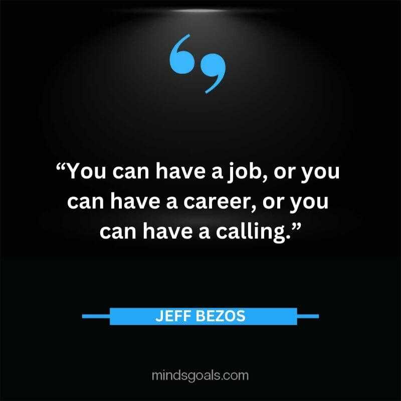 Jeff Bezos 59 - Top Best 127 Jeff Bezos Quotes On Technology, Entrepreneurship, Success, Innovation & Life.