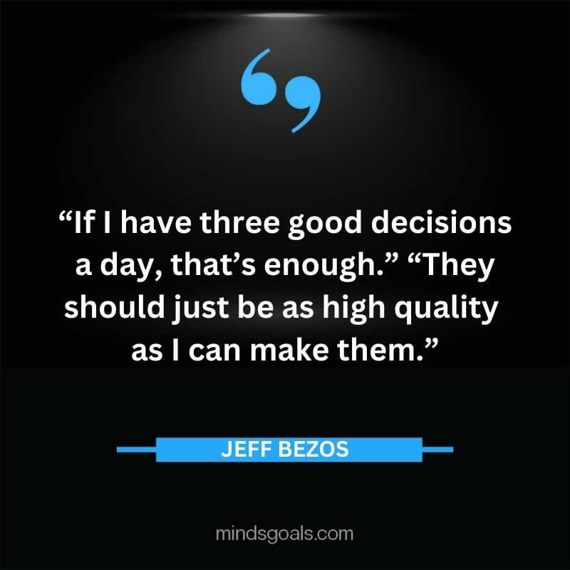 Jeff Bezos 74 - Top Best 127 Jeff Bezos Quotes On Technology, Entrepreneurship, Success, Innovation & Life.
