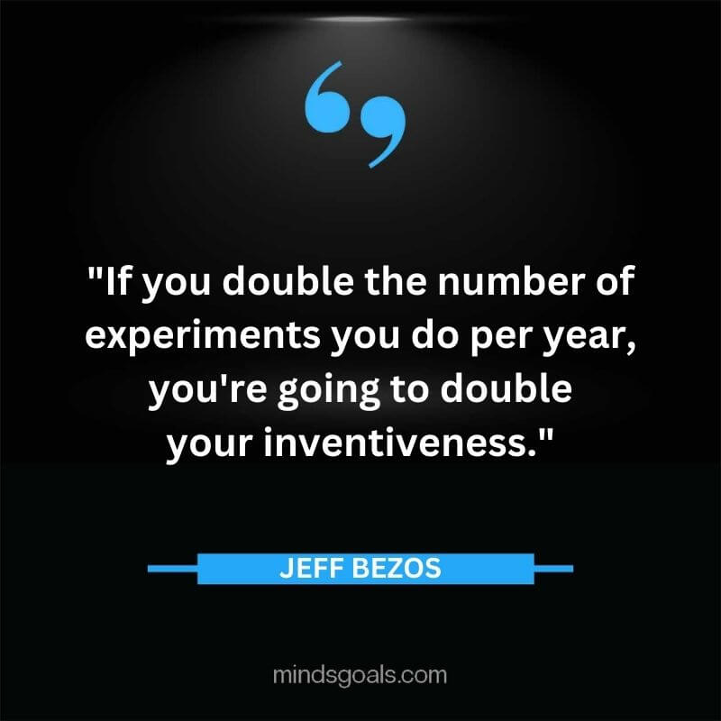 Jeff Bezos 83 - Top Best 127 Jeff Bezos Quotes On Technology, Entrepreneurship, Success, Innovation & Life.
