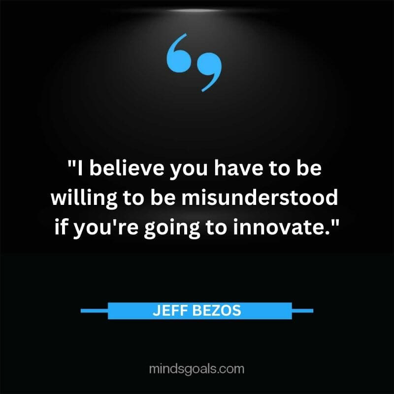 Jeff Bezos 92 - Top Best 127 Jeff Bezos Quotes On Technology, Entrepreneurship, Success, Innovation & Life.