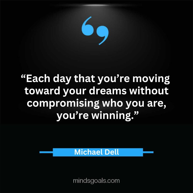 21 3 - Top 65 Michael Dell Quotes about Success, Business, technology, Innovation & more