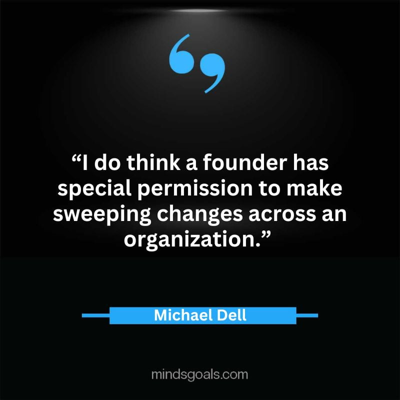 33 2 - Top 65 Michael Dell Quotes about Success, Business, technology, Innovation & more