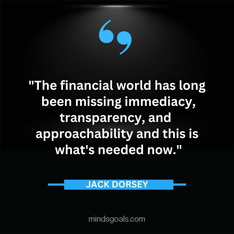 80 - Top 116 Jack Dorsey Quotes on Twitter, Social media, Technology, Business, Life (Success)
