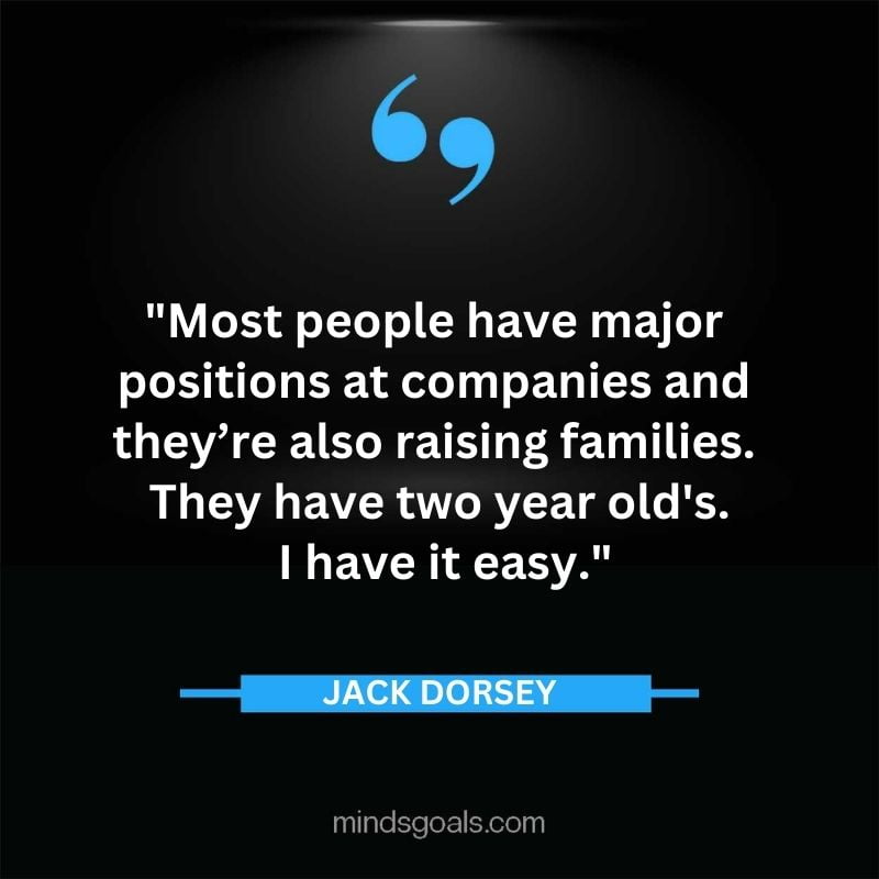 94 - Top 116 Jack Dorsey Quotes on Twitter, Social media, Technology, Business, Life (Success)