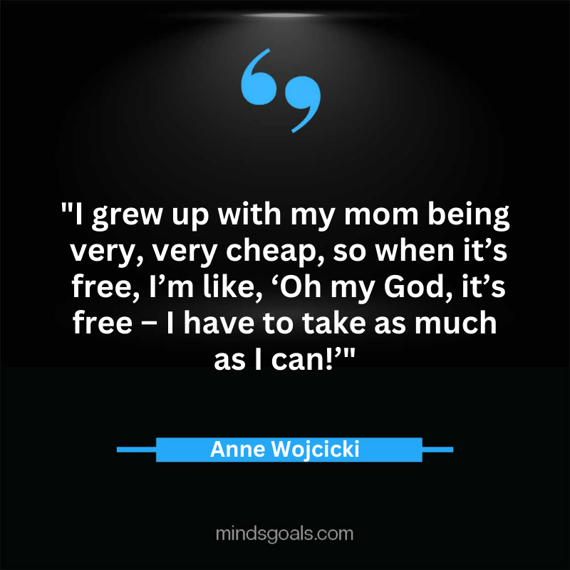 Anne Wojcicki quotes 54 - Top 84 Empowering Anne Wojcicki Quotes on DNA, Genetics,Technology, Life, Bussines & More