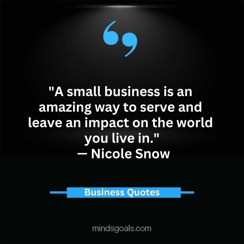 Inspiring business quotes 118 - Top 170 Inspring Business Quotes to Ignite Your Success in 2023