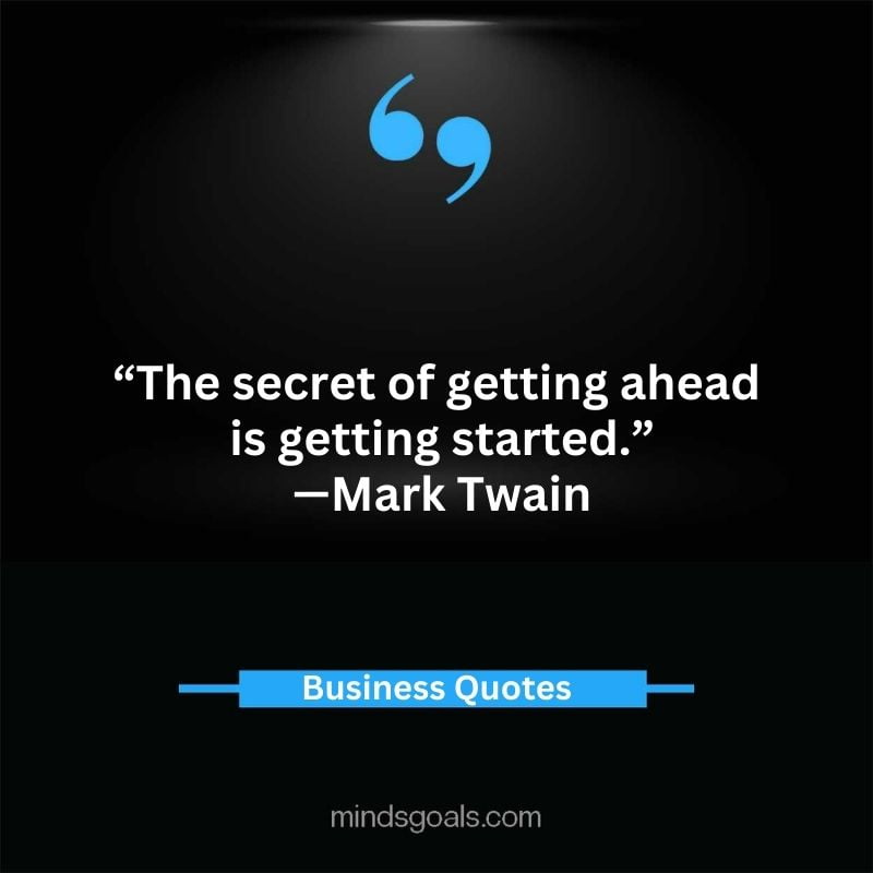 Inspiring business quotes 34 - Top 170 Inspring Business Quotes to Ignite Your Success in 2023