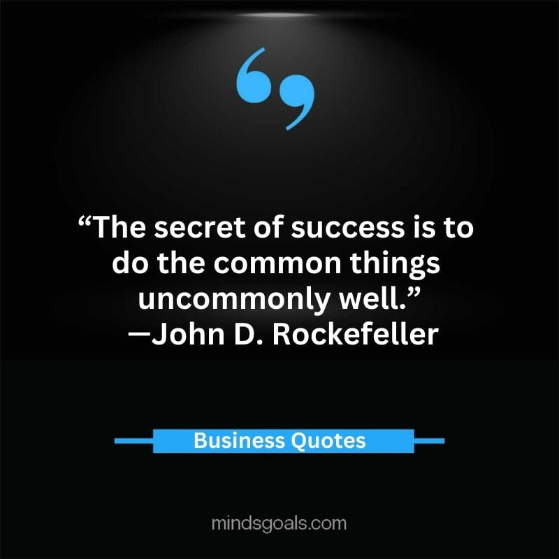 Inspiring business quotes 41 - Top 170 Inspring Business Quotes to Ignite Your Success in 2023