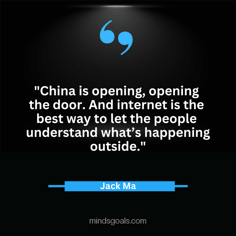 Jack Ma quotes 34 - Top 100 Most Inspiring Jack Ma Quotes on Business, Success, Life, Leadership, Alibaba and More