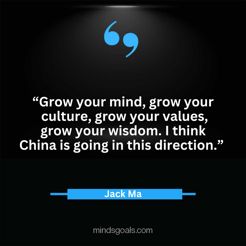 Jack Ma quotes 81 - Top 100 Most Inspiring Jack Ma Quotes on Business, Success, Life, Leadership, Alibaba and More