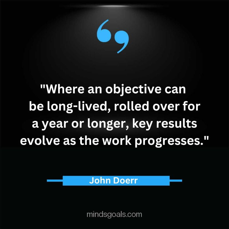 John Doerr quotes 40 - Top 49 Life-Changing John Doerr Quotes On Inspiration,Business, Tech, hard work & More