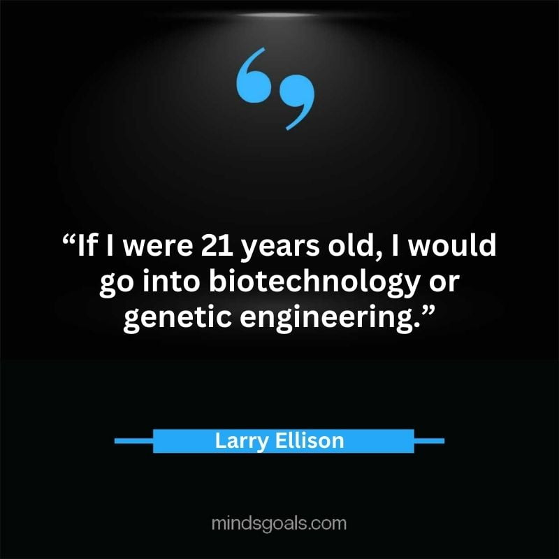 Larry Ellison quotes 107 - 156 Most notable Larry Ellison Quotes on Entrepreneurship, Business, Motivation, Success, Software, and more