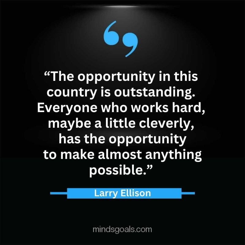 Larry Ellison quotes 21 - 156 Most notable Larry Ellison Quotes on Entrepreneurship, Business, Motivation, Success, Software, and more