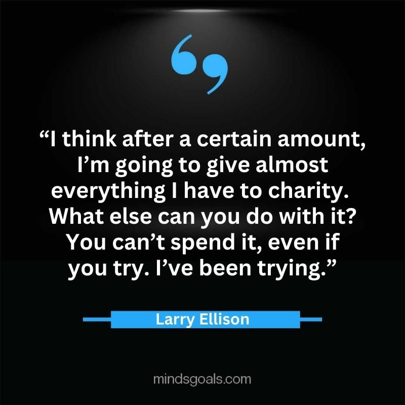 Larry Ellison quotes 33 - 156 Most notable Larry Ellison Quotes on Entrepreneurship, Business, Motivation, Success, Software, and more