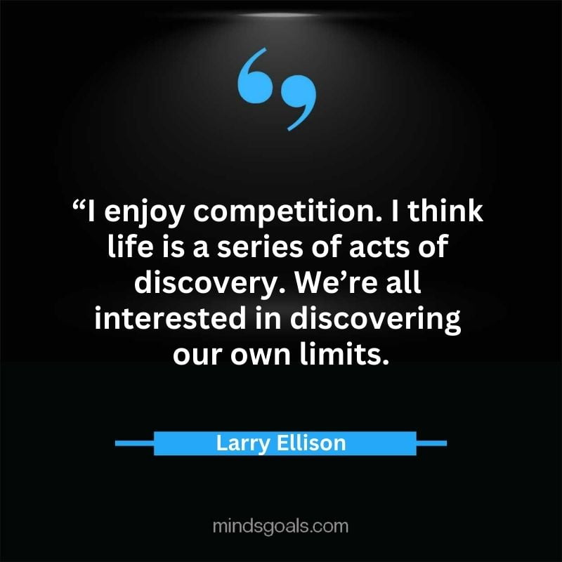 Larry Ellison quotes 66 - 156 Most notable Larry Ellison Quotes on Entrepreneurship, Business, Motivation, Success, Software, and more