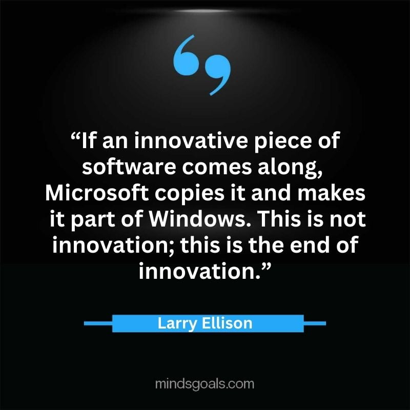 Larry Ellison quotes 76 - 156 Most notable Larry Ellison Quotes on Entrepreneurship, Business, Motivation, Success, Software, and more