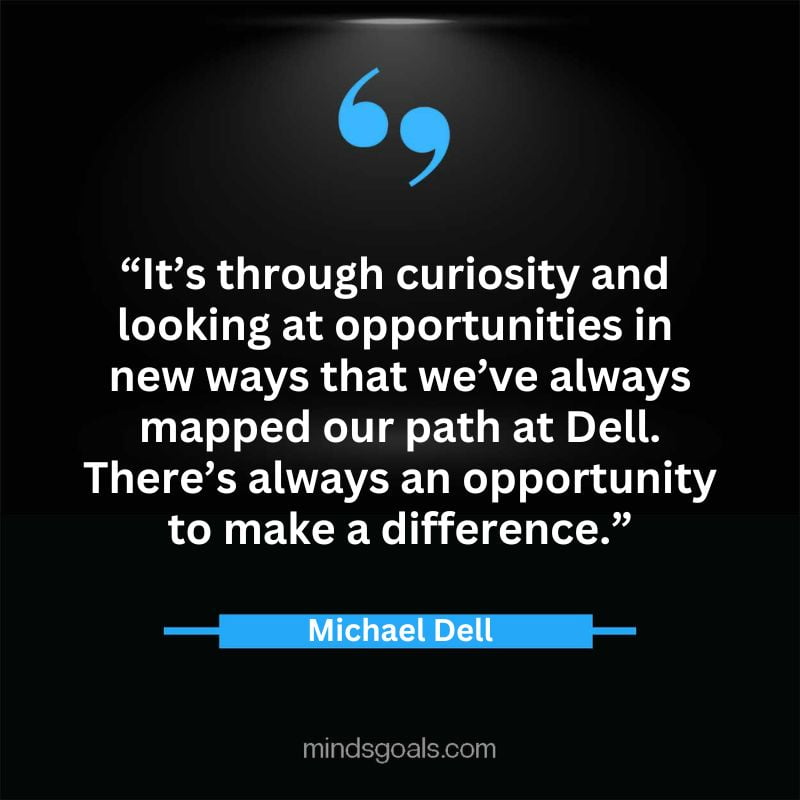 Michael dell quotes - Top 65 Michael Dell Quotes about Success, Business, technology, Innovation & more