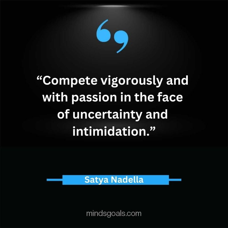 Satya Nadella quotes 16 - Top 112 Inspiring Satya Nadella Quotes on Technology, Innovation, Work, Culture, Leadership & More.