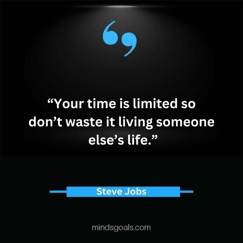Steve Jobs Quotes 13 - Top 119 Steve Jobs' Quotes On Life, Business, Technology, Hard Work, Design & More