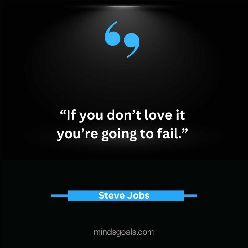 Steve Jobs Quotes 22 - Top 119 Steve Jobs' Quotes On Life, Business, Technology, Hard Work, Design & More