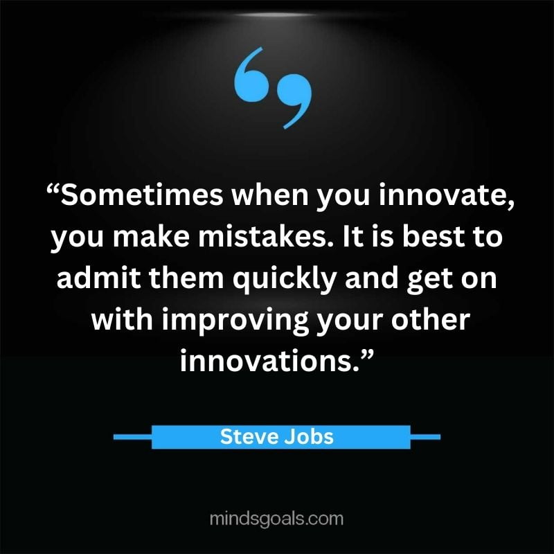 Steve Jobs Quotes 31 - Top 119 Steve Jobs' Quotes On Life, Business, Technology, Hard Work, Design & More