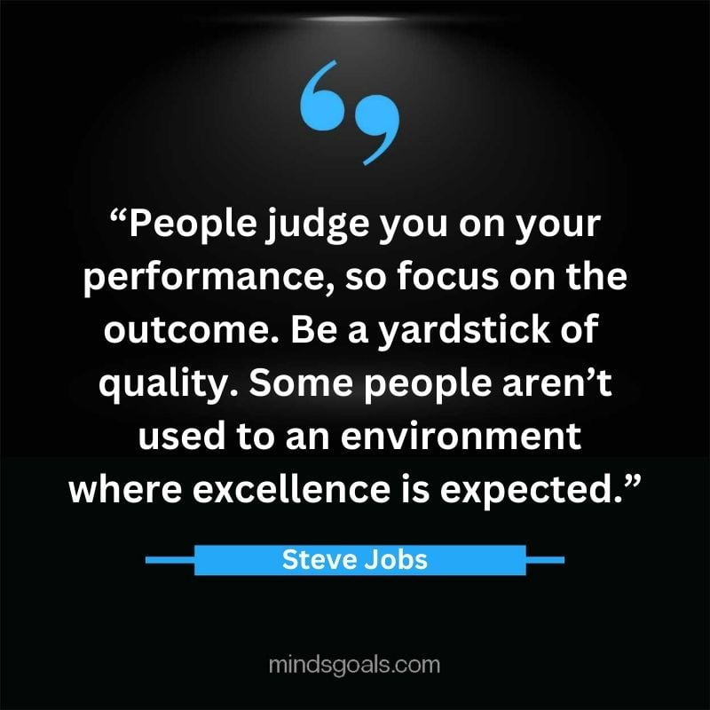 Steve Jobs Quotes 38 - Top 119 Steve Jobs' Quotes On Life, Business, Technology, Hard Work, Design & More