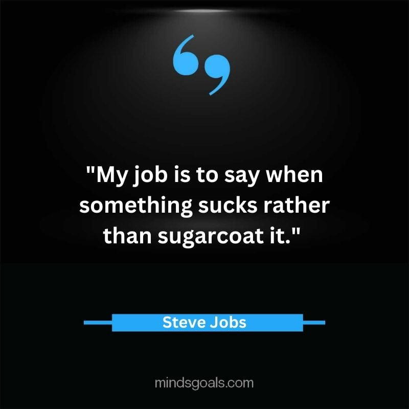 Steve Jobs Quotes 39 1 - Top 119 Steve Jobs' Quotes On Life, Business, Technology, Hard Work, Design & More