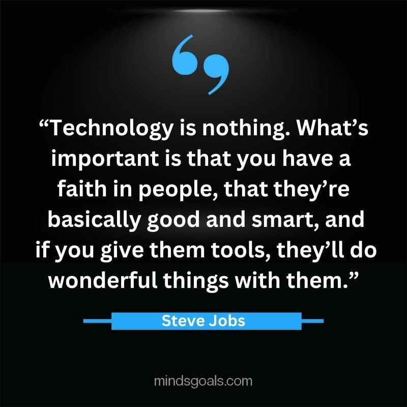 Steve Jobs Quotes 46 - Top 119 Steve Jobs' Quotes On Life, Business, Technology, Hard Work, Design & More