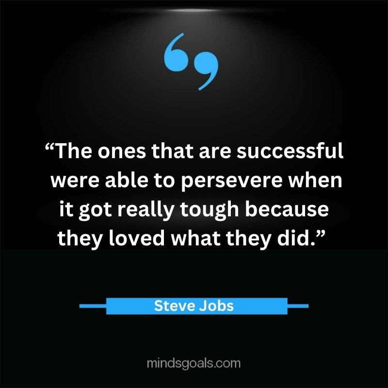 Steve Jobs Quotes 62 - Top 119 Steve Jobs' Quotes On Life, Business, Technology, Hard Work, Design & More