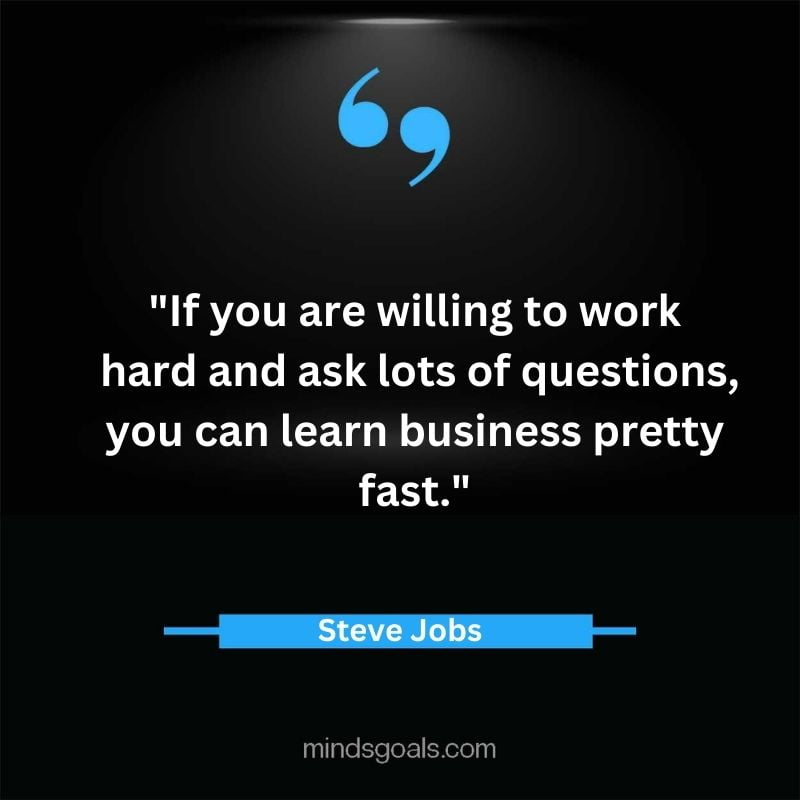 Steve Jobs Quotes 67 - Top 119 Steve Jobs' Quotes On Life, Business, Technology, Hard Work, Design & More