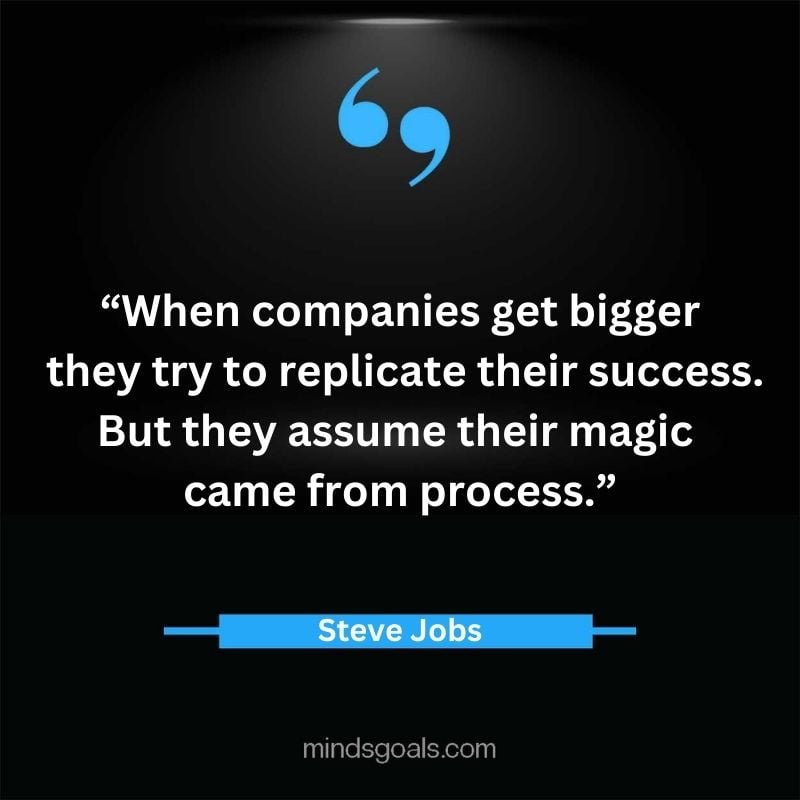 Steve Jobs Quotes 71 - Top 119 Steve Jobs' Quotes On Life, Business, Technology, Hard Work, Design & More
