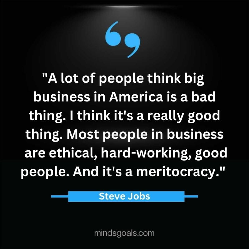 Steve Jobs Quotes 84 1 - Top 119 Steve Jobs' Quotes On Life, Business, Technology, Hard Work, Design & More