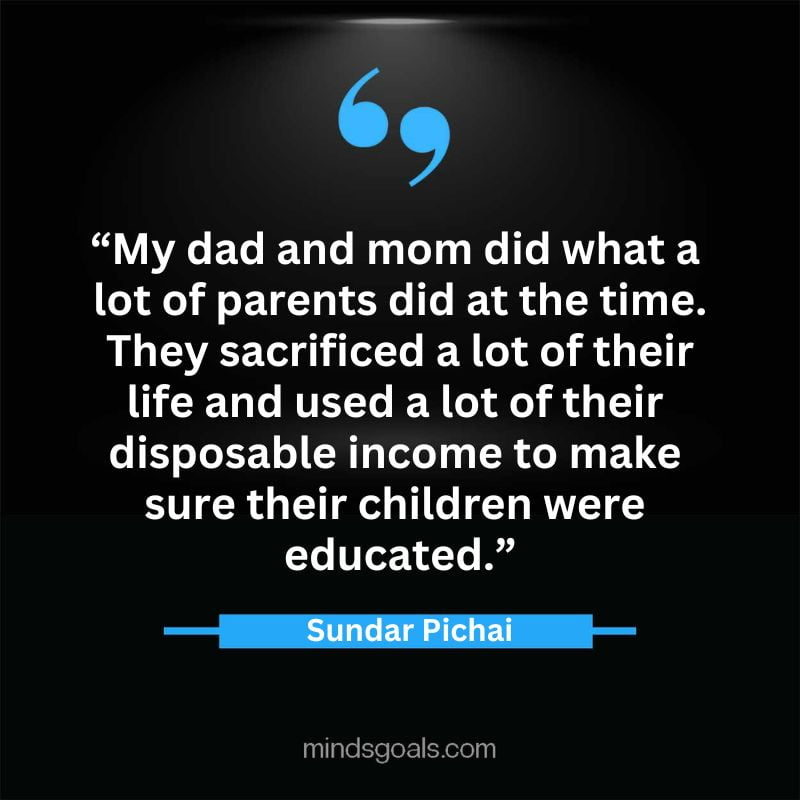 Sundar Picahai 33 - Top 52 Inspirational Sundar Pichai Quotes on Google, Business, Success, India, Life, & More