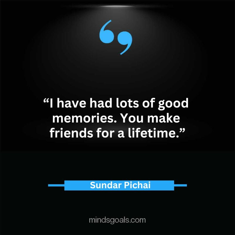 Sundar Picahai 34 - Top 52 Inspirational Sundar Pichai Quotes on Google, Business, Success, India, Life, & More