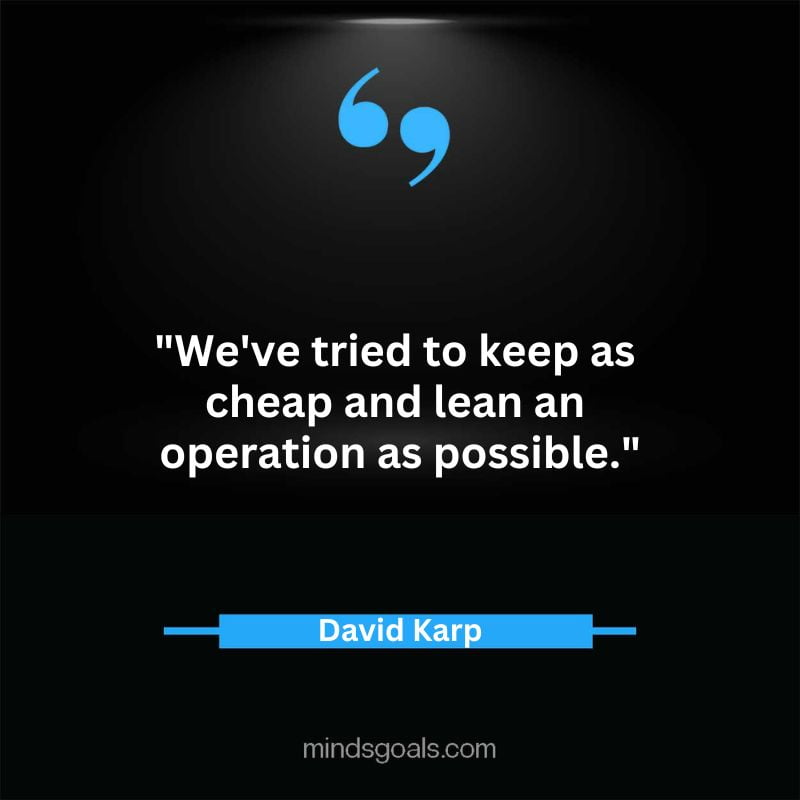 david karp quotes