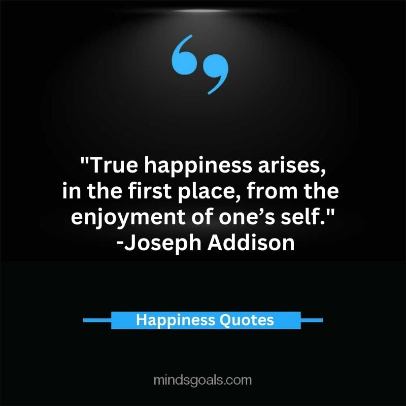 Best Inspirational Quotes About Happiness and Joy to Start Your Day 57 - Best Inspirational Quotes About Happiness and Joy to Start Your Day