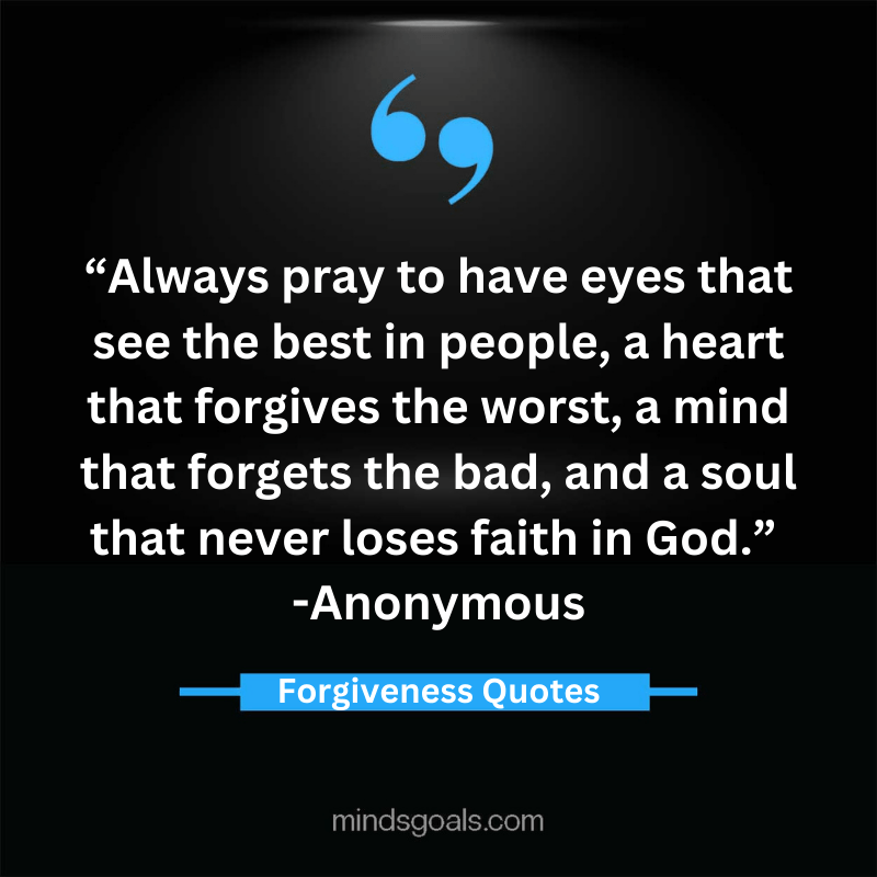 Inspiring Forgiveness Quotes 33 - The Most Inspiring Forgiveness Quotes in Life, Love and Relationship