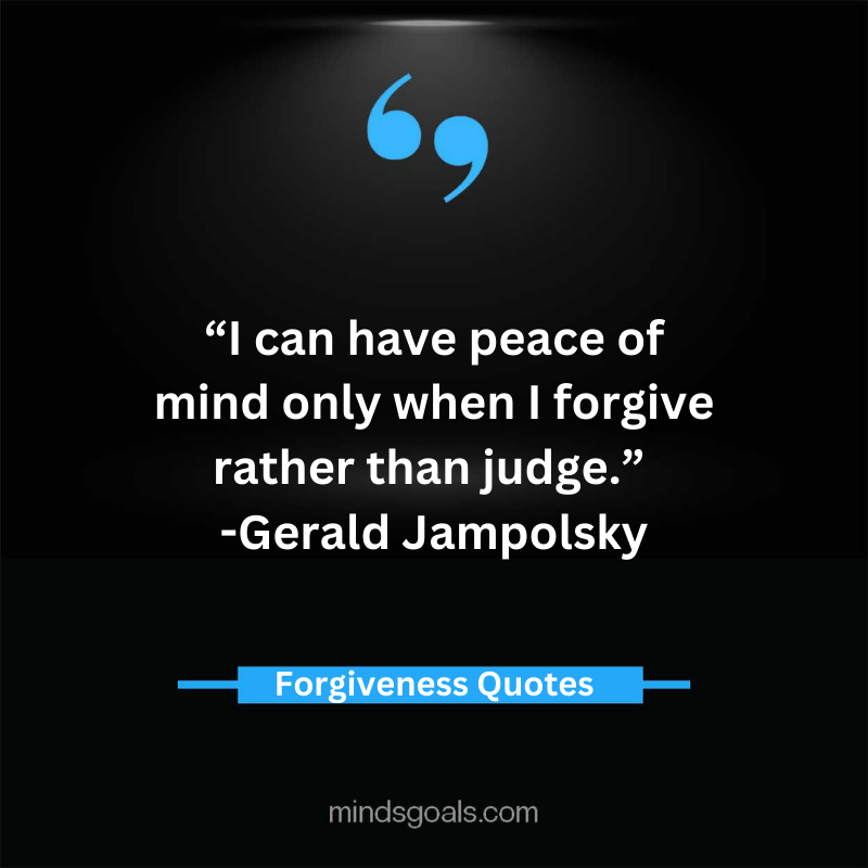 Inspiring Forgiveness Quotes 47 - The Most Inspiring Forgiveness Quotes in Life, Love and Relationship