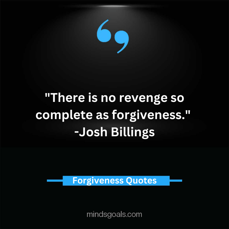 Inspiring Forgiveness Quotes 85 - The Most Inspiring Forgiveness Quotes in Life, Love and Relationship