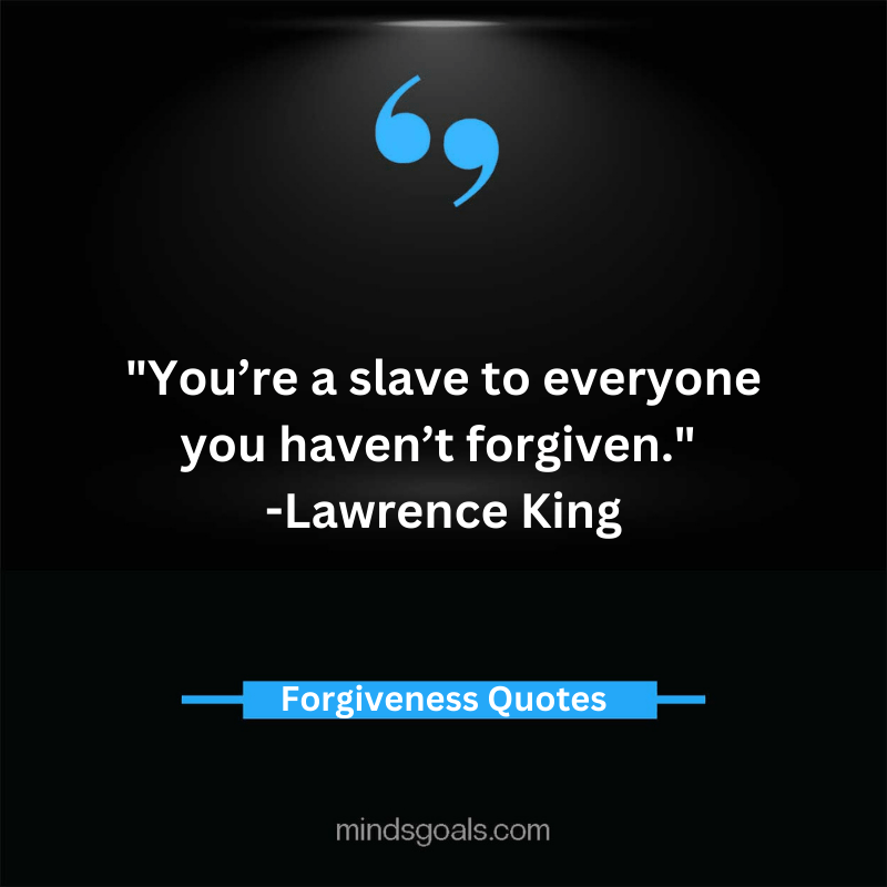 Inspiring Forgiveness Quotes 86 - The Most Inspiring Forgiveness Quotes in Life, Love and Relationship