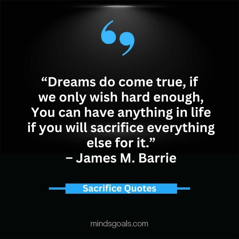 Sacrifice quotes 22 - Top 71 Sacrifice Quotes for Success, Love, Life, and Relationships